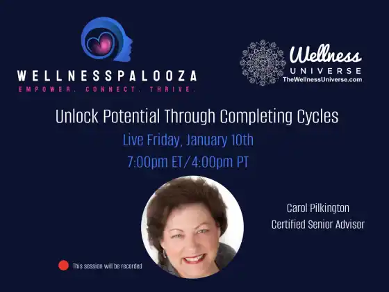 Wellnesspalooza 2025 Libérez votre potentiel en complétant des cycles Carol Pilkington